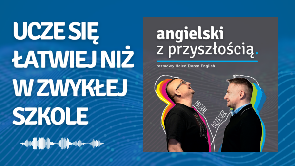Łatwiej mi się uczy w Helen Doron niż w zwykłej szkole. Amelia Siwińska