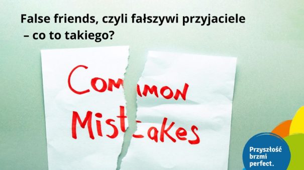 False friends