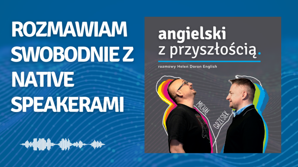 Uczę się angielskiego od 10 lat rozmawiam swobodnie z native speakerami. Karol Kowalik