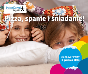 Pizza, spanie i śniadanie w szkole językowej Helen Doron Saska Kępa