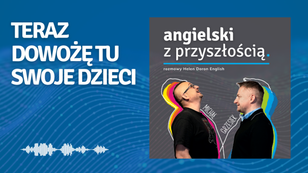 Praca, ​która ​mnie ​interesuje to ​uczenie ​dzieci. Teraz dowożę tu swoje dzieci. Katarzyna Chmielewska