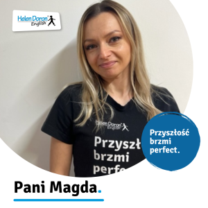 Lektorzy z pasją! Poznaj naszych nauczycieli języka angielskiego w Helen Doron Chrzanów 5 Pani Magda - nauczycielka języka angielskiego w Helen Doron w Chrzanowie