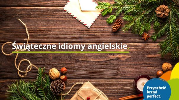 Świąteczne idiomy angielskie